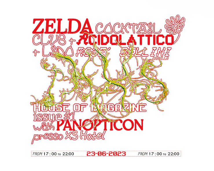 Locandina digitale per House of Magazine numero 1 con Panopticon, evento del 23 giugno 2023 presso XS Hotel in collaborazione con Zelda Cocktail Club.